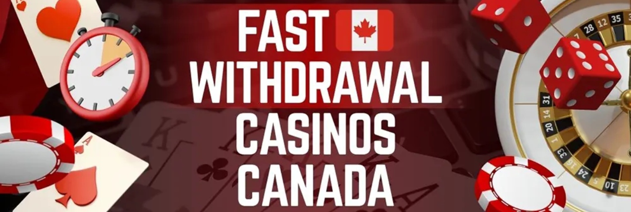 Fast Withdrawal Casino